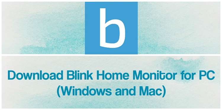blink camera app for mac